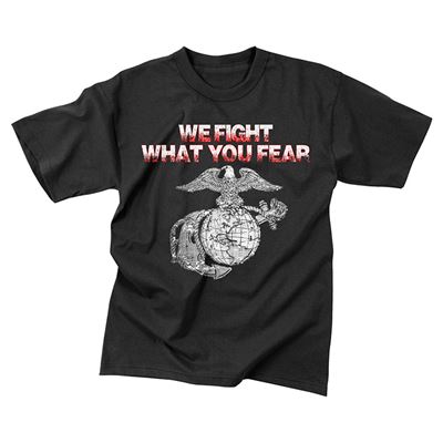 Tshirt Vintage WE FIGHT WHAT YOU FEAR SCHWARZ