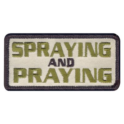 Patch SPRAYING AND PRAYING Velcro 3,5 x 7,5 cm