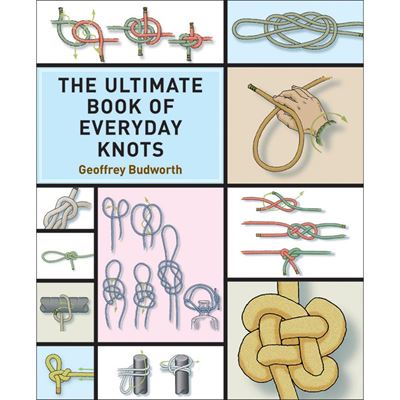 Buch The Ultimate Book of Everyday Knots
