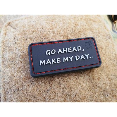 Patch GO AHEAD, MAKE MY DAY Velcro Plastik